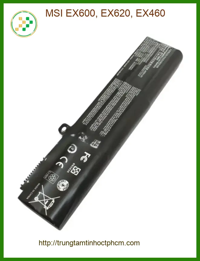 Pin Laptop MSI EX600, EX620, EX460 - Trung Tâm Thay Pin Nhanh, Uy Tín TPHCM