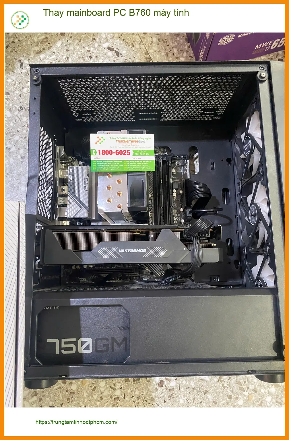 Anh Đạt tìm chỗ thay mainboard PC B760 máy tính Quận 7 - Có lấy ngay? ảnh thực tế 1