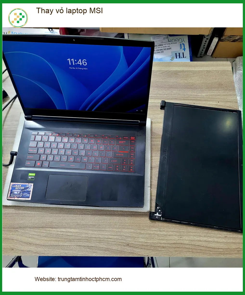 Trung tâm Thay vỏ laptop MSI Quận Tân Bình - Anh Đạt review ca lấy ngay ảnh thực tế 1