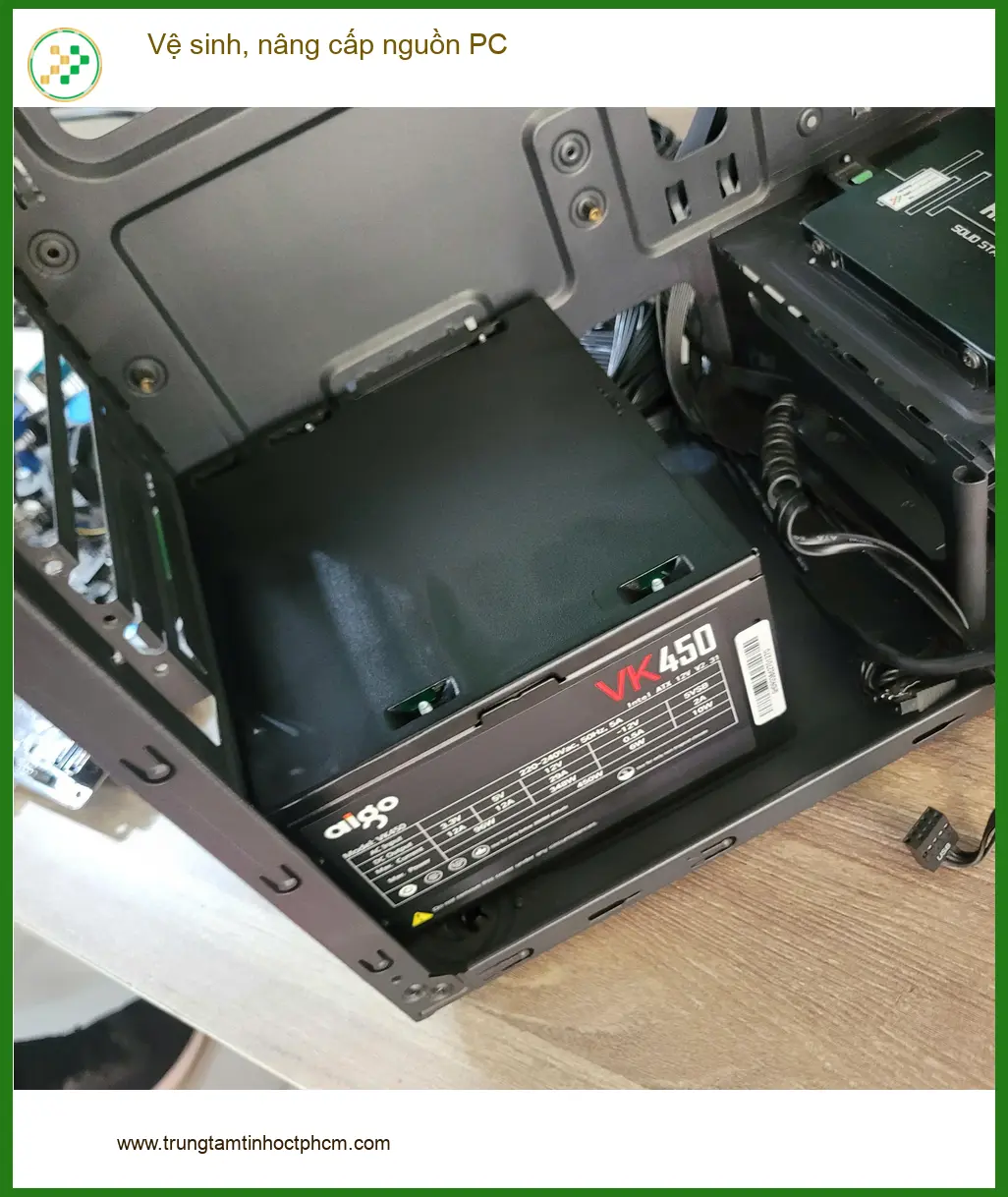 Trung tâm vệ sinh, nâng cấp nguồn PC Quận Tân Bình - Anh Trường hài lòng ảnh thực tế 1