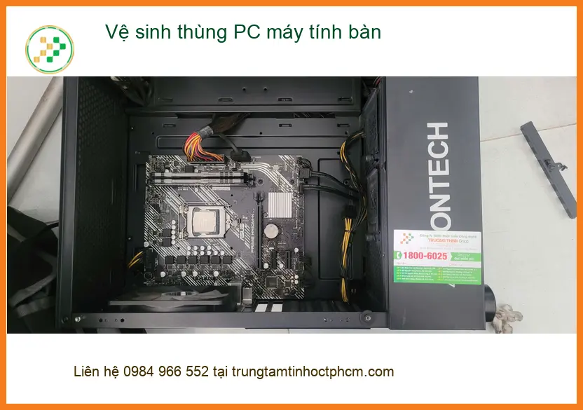 Tiệm vệ sinh thùng PC máy tính bàn Quận Bình Tân - Chú Hải review ảnh thực tế 2