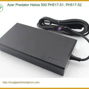 Sạc Laptop Acer Predator Helios 500 PH517-51/52 - Thay Nhanh Lấy Liền - Giá Tốt TPHCM