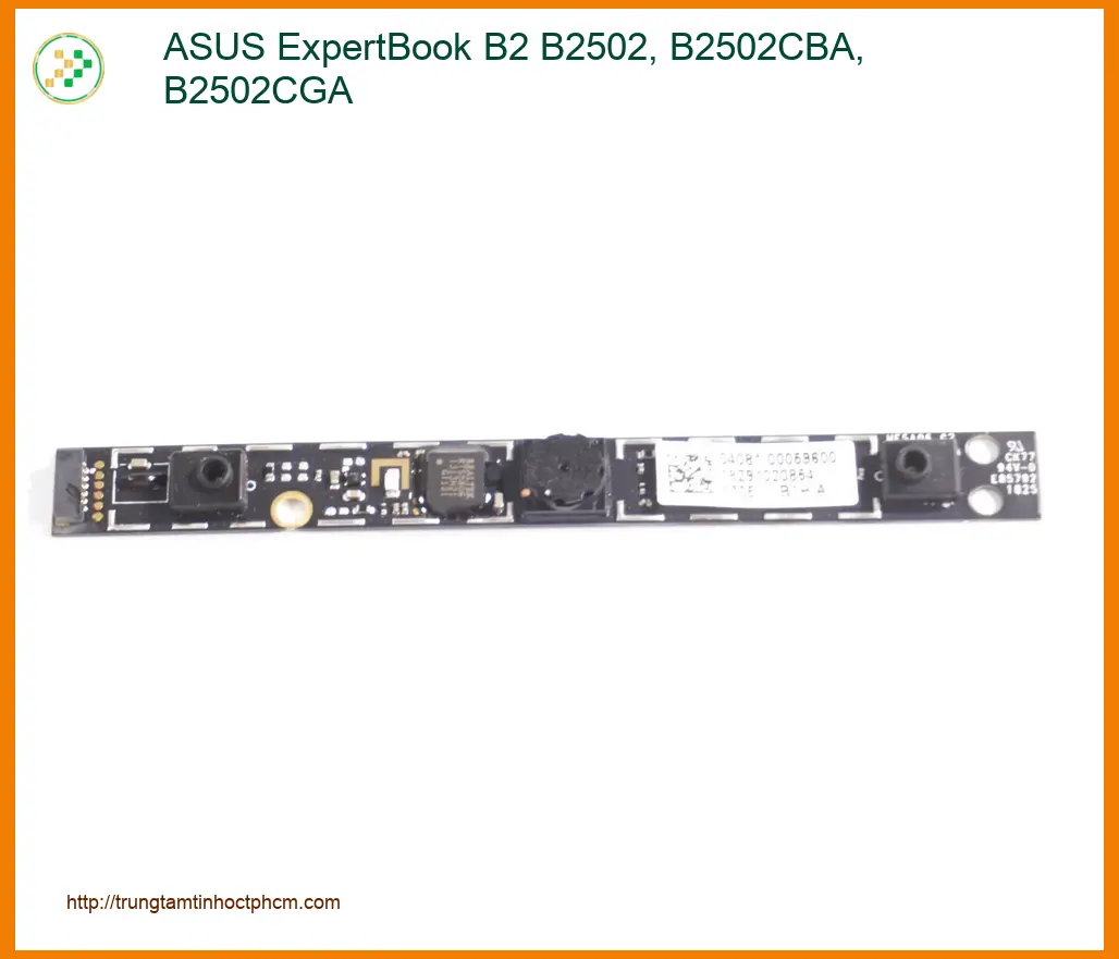 Webcam Laptop ASUS B2502 - Thay Lấy Liền Tại TPHCM | Giá Rẻ | Uy Tín