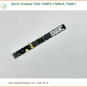 Webcam Laptop ASUS Vivobook F409 - Lắp Đặt Nhanh Tận Nơi TPHCM | Giá Rẻ Tại Trung Tâm