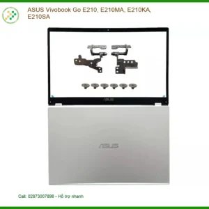 Vỏ Laptop ASUS Vivobook Go E210 - Thay Nhanh Tại Trung Tâm TPHCM