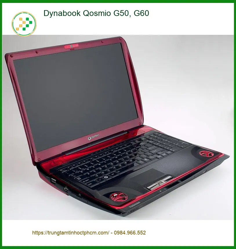 Vỏ Laptop Dynabook Qosmio G50, G60 - Thay Vỏ Laptop Giá Rẻ | Lấy Ngay TPHCM