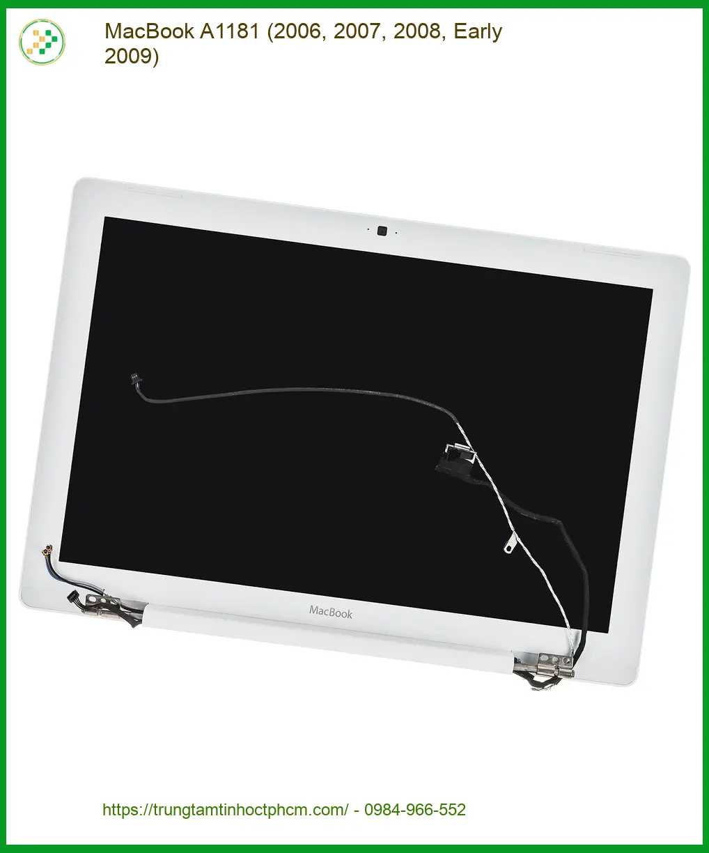 Màn hình Laptop APPLE MacBook A1181 - Thay Lấy Ngay Tại TPHCM