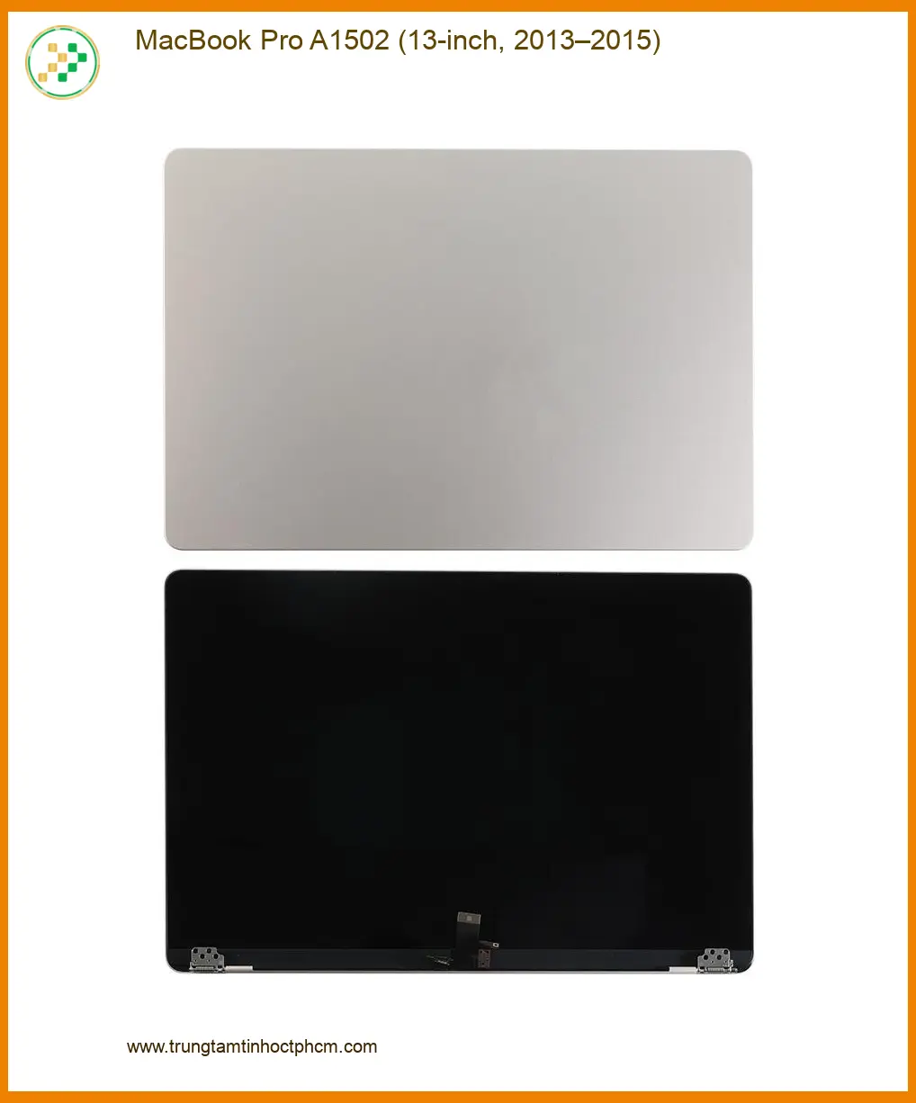 Màn hình MacBook Pro A1502 - Thay Lấy Liền Giá Rẻ Tại Cửa Hàng