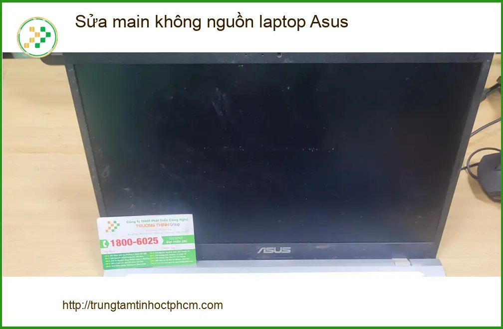 Chị Thanh kỹ sư ở Quận Bình Tân sửa main không nguồn laptop Asus lấy ngay ảnh thực tế 1