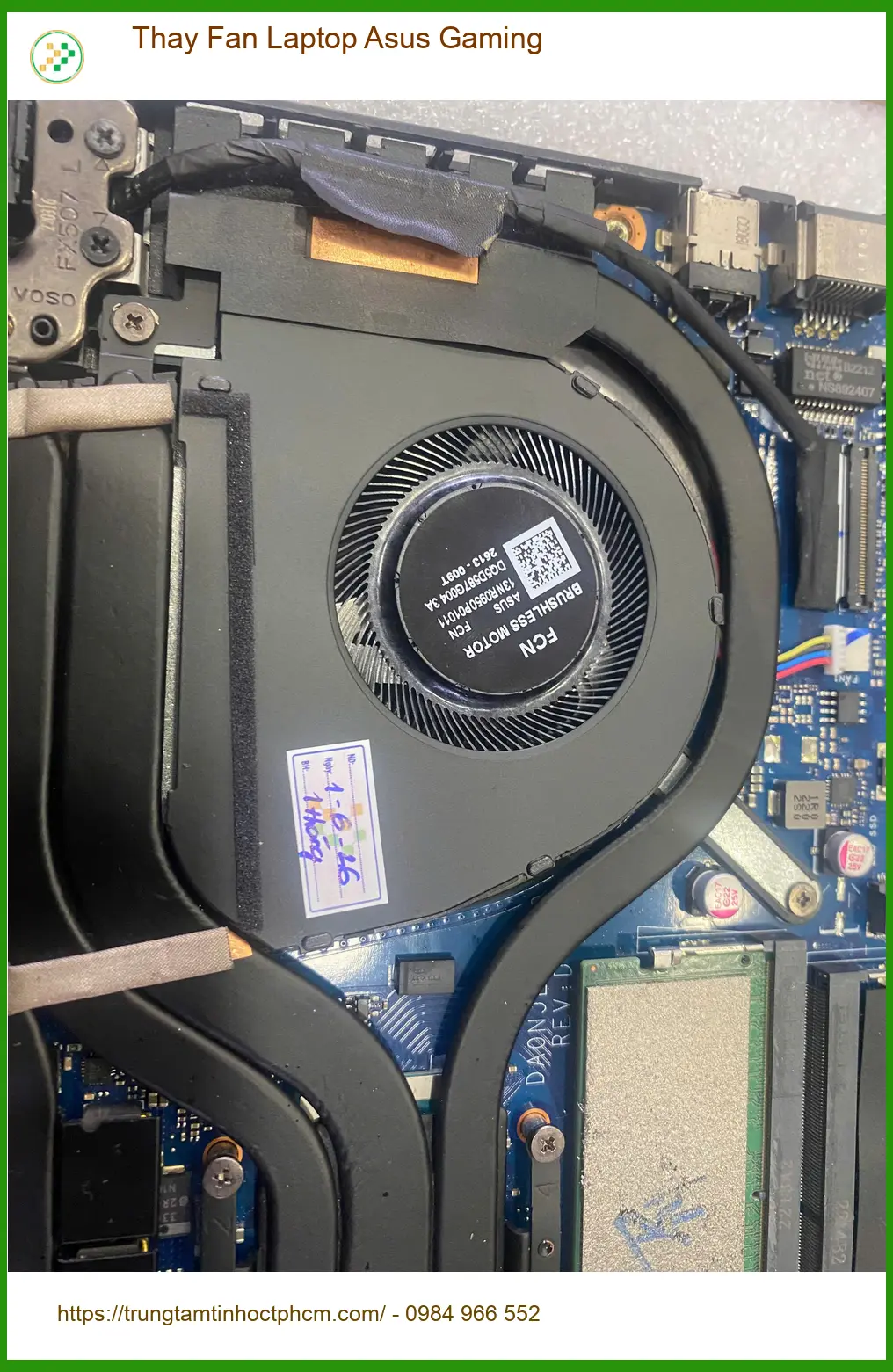 Cửa hàng thay fan laptop Asus Gaming Quận 7 - Anh Phước sinh viên review ảnh thực tế 1