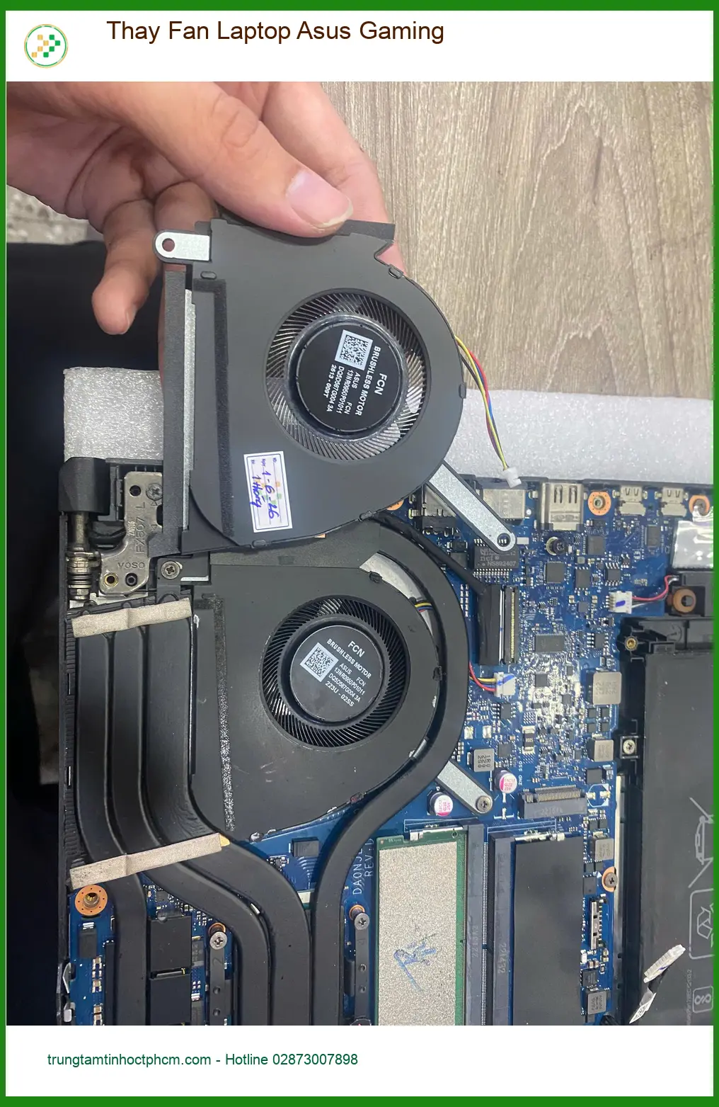 Cửa hàng thay fan laptop Asus Gaming Quận 7 - Anh Phước sinh viên review ảnh thực tế 2