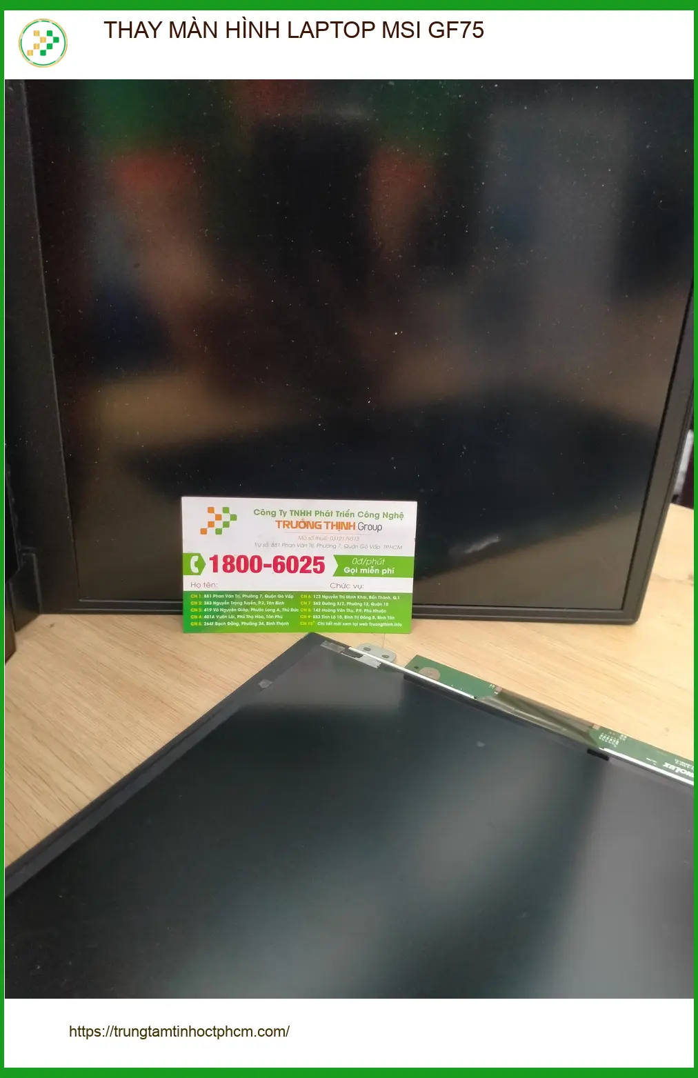 Anh Khải thay màn hình laptop MSI GF75 bị va đập ở Quận 12 ảnh thực tế 1