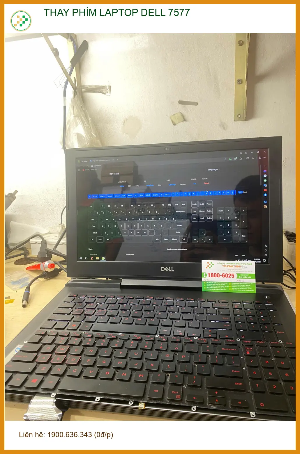 Cô Thanh dược sĩ cần thay phím laptop Dell 7577 Quận Gò Vấp lấy ngay ảnh thực tế 1
