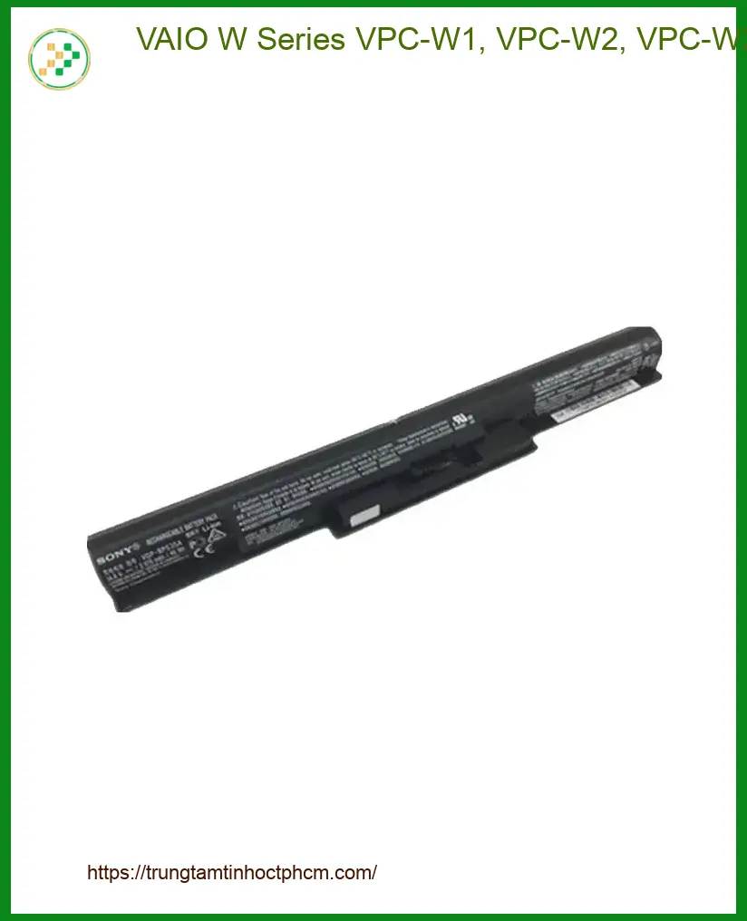 Pin Laptop VAIO W Series VPC-W1, VPC-W2, VPC-W21 - Thay Nhanh | Giá Tốt TPHCM