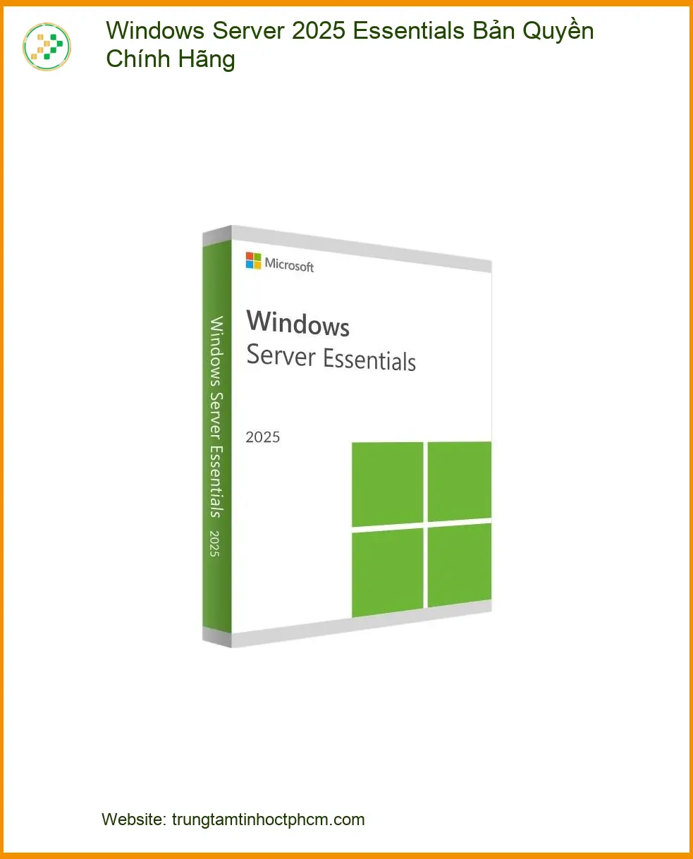 Windows Server Bản Quyền Essentials - Cài Đặt Máy Chủ TPHCM Nhanh Chóng