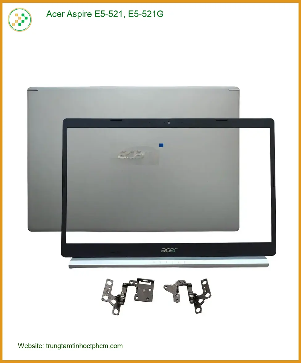 Vỏ Laptop Acer Aspire E5-521 - Thay Lấy Liền Tại Trung Tâm Giá Rẻ TPHCM