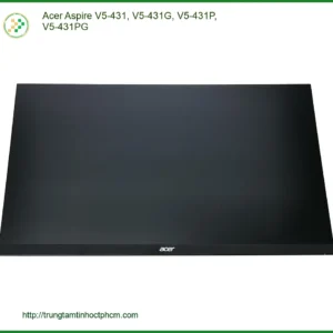 Màn hình Laptop Acer Aspire V5-431 - Thay Nhanh Lấy Liền TPHCM