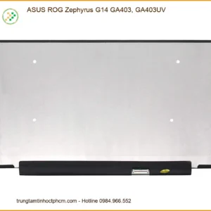 Màn hình Laptop ASUS ROG Zephyrus G14 GA403UV - Thay Nhanh Giá Rẻ TPHCM