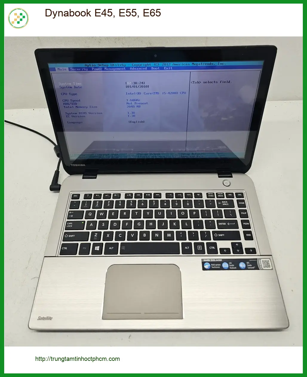 Vỏ Laptop Dynabook E45, E55, E65 - Thay Mới Lấy Liền | Giá Rẻ TPHCM