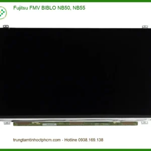 Màn hình Fujitsu FMV NB50, NB55 - Thay Màn Laptop Lấy Liền TPHCM