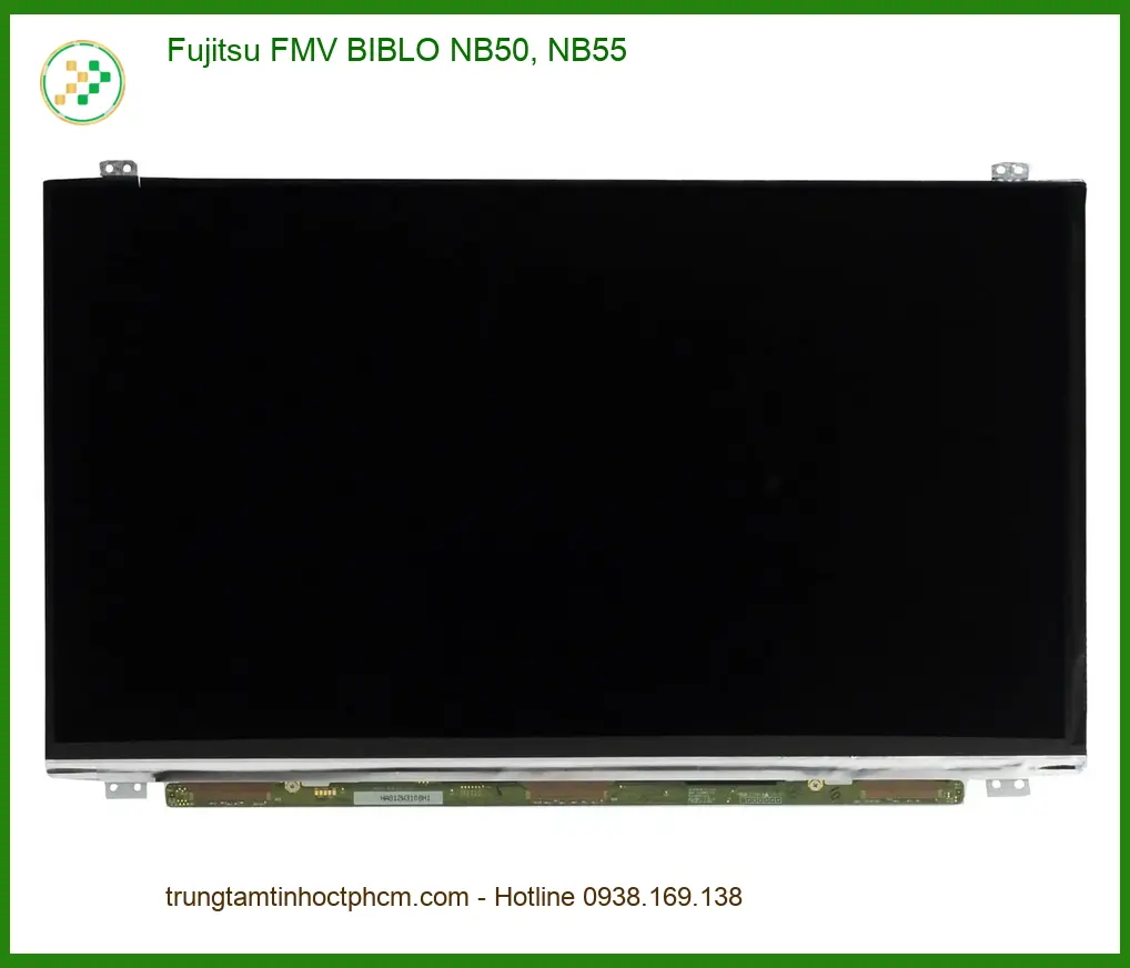 Màn hình Fujitsu FMV NB50, NB55 - Thay Màn Laptop Lấy Liền TPHCM