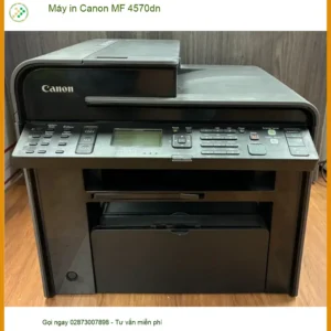 Máy in Canon MF 4570dn - Sửa Chữa Nạp Mực Tận Nơi TPHCM Lấy Liền, Giá Rẻ