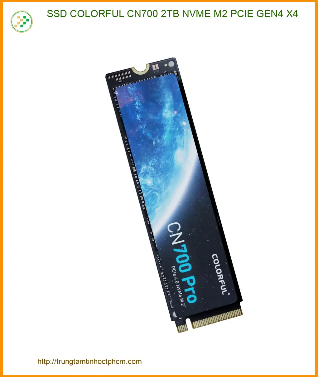 SSD Colorful CN700 2TB NVME M2 - Lắp Đặt TPHCM | Cửa Hàng Uy Tín Gần Đây