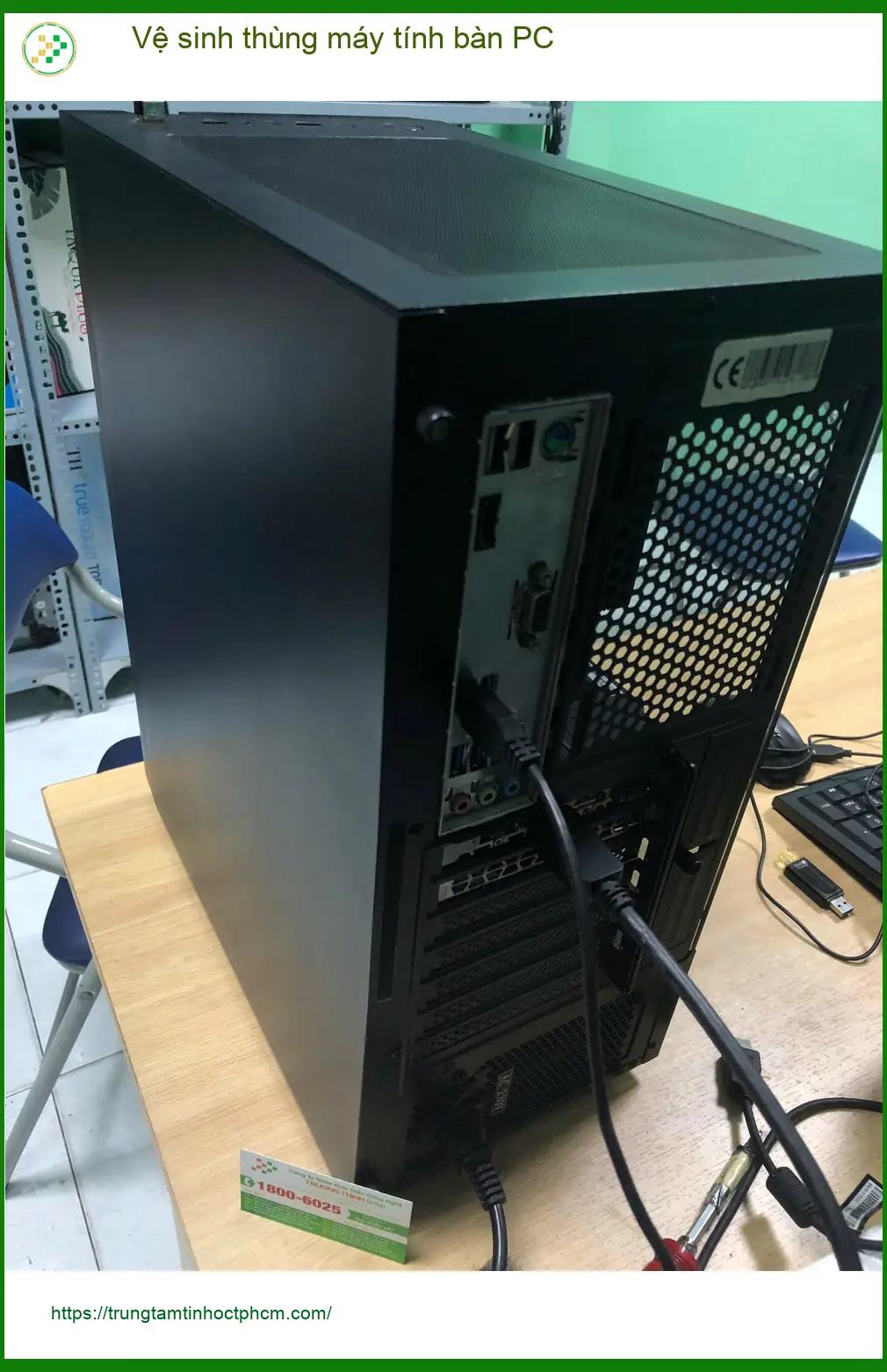 Chỗ vệ sinh thùng máy tính bàn PC Quận Bình Tân - Chị Thanh tìm giá tốt ảnh thực tế 1